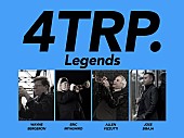 「エリック・ミヤシロ率いる新ユニット&amp;quot;4TRP. Legends&amp;quot;の初来日公演が決定」1枚目/1