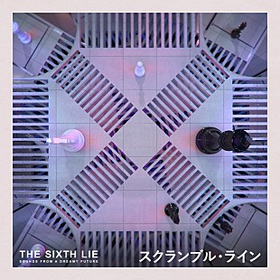 「THE SIXTH LIE、高野洸を迎えた新曲「スクランブル・ライン」配信」