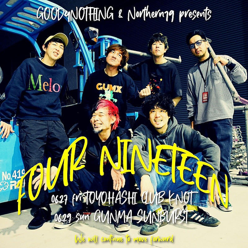 「Northern19/GOOD4NOTHING、2マン企画【FOUR NINETEEN】開催決定」1枚目/1