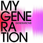 「GENERATIONS 配信シングル「MY GENERATION」」3枚目/3