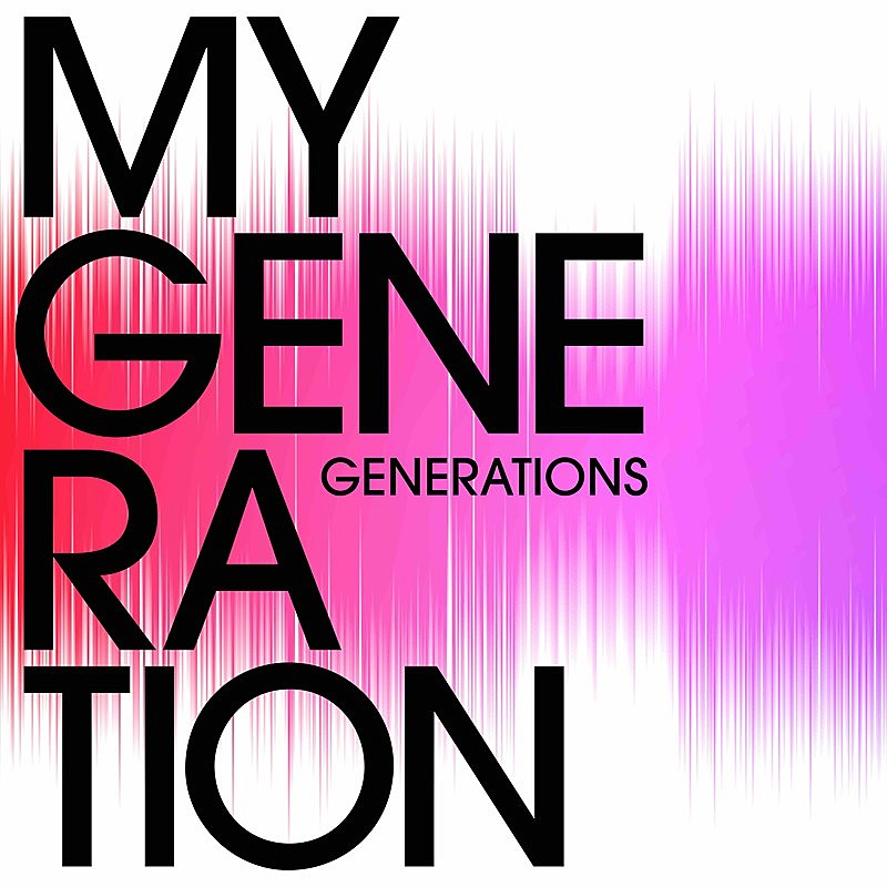 「GENERATIONS 配信シングル「MY GENERATION」」3枚目/3
