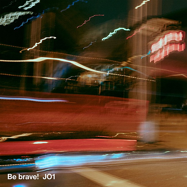 「【先ヨミ・デジタル】JO1「Be brave!」DLソング・チャート首位走行中　back number／KinKi Kidsが続く」1枚目/1