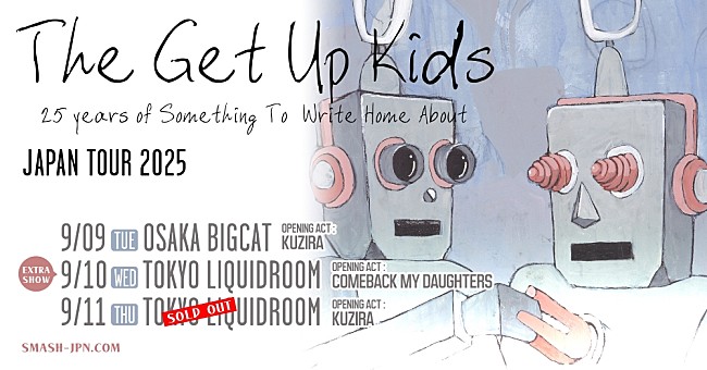 「ザ・ゲット・アップ・キッズ、名盤完全再現ジャパン・ツアーに追加公演決定 」1枚目/1