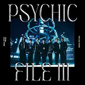 「PSYCHIC FEVER EP『PSYCHIC FILE III』初回生産限定盤B」3枚目/6