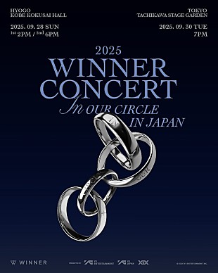 「WINNER、約6年ぶり日本ツアー【2025 WINNER CONCERT [IN OUR CIRCLE] IN JAPAN】開催決定」