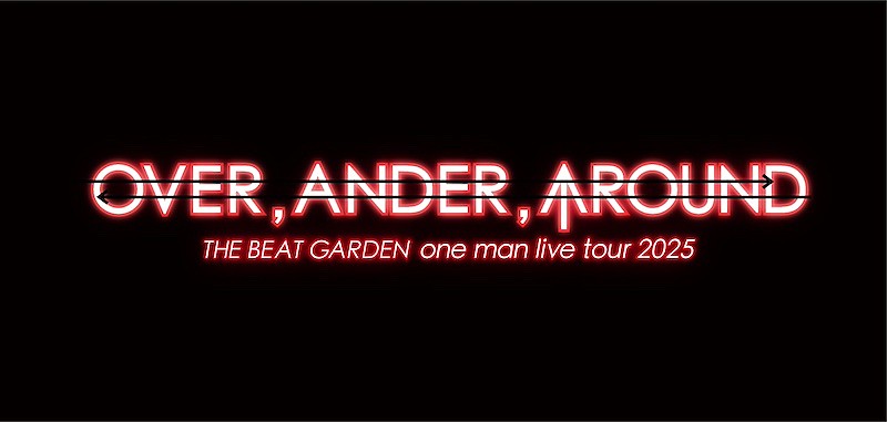 THE BEAT GARDEN、新体制初となる全国ツアー開催決定