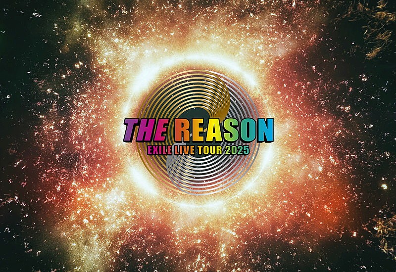 「【EXILE LIVE TOUR 2025 &quot;THE REASON&quot;】」2枚目/2
