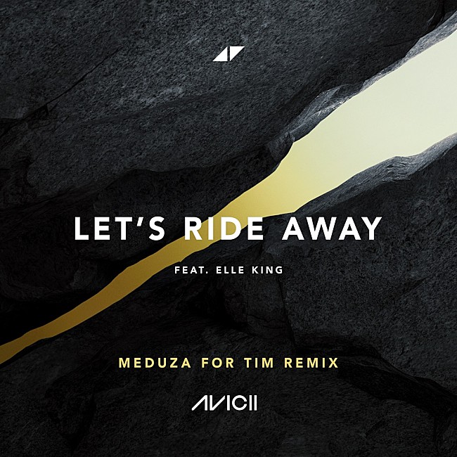 「アヴィーチー、新曲「Let&#039;s Ride Away」のメデューサによるリミックス配信」1枚目/1