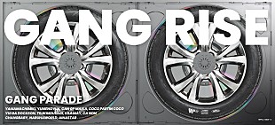 「GANG PARADE、AL『GANG RISE』全曲配信スタート＆WANIMA提供のリード曲MV公開」