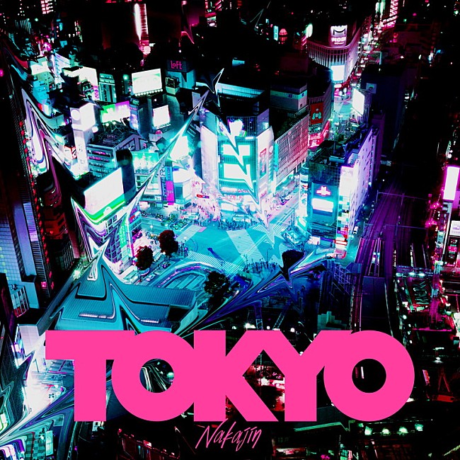 「Nakajin 配信シングル「TOKYO」」2枚目/2