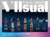 「Travis Japan LIVE Blu-ray＆DVD『Travis Japan Concert Tour 2025 VIIsual』初回盤」2枚目/4