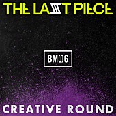 「BMSG【THE LAST PIECE】クリエイティブ審査の課題曲、EPとして配信＆特別なパフォーマンスビデオ公開」1枚目/8