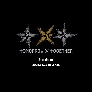 「TOMORROW X TOGETHER、日本3rdアルバム『Starkissed』リリース＆来日ショーケース開催決定」