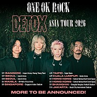 ONE OK ROCK、アジアツアー【DETOX Asia Tour 2026】を発表 | Daily