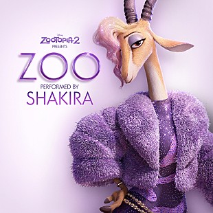 「ディズニー映画『ズートピア2』よりシャキーラが歌う劇中歌「Zoo」10/10配信、エド・シーランが作曲＆作詞」