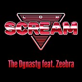 「LDH SCREAM 配信シングル「The Dynasty feat. Zeebra」」2枚目/3