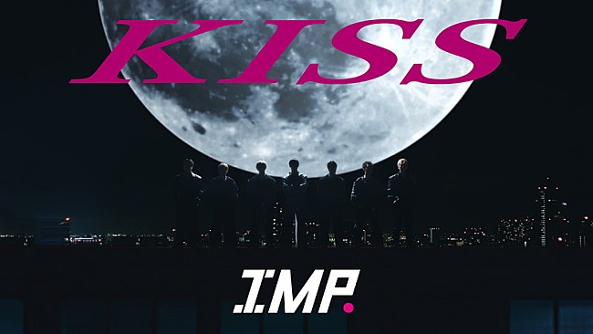「『IMP. - KISS （Official Music Video）』」6枚目/6
