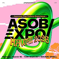 新しい学校のリーダーズ、【ASOBIEXPO HAWAII 2026】に出演決定