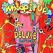 「カメレオン・ライム・ウーピーパイ アルバム『Whoop It Up &amp;quot;DELUXE Edition&amp;quot;』」2枚目/3