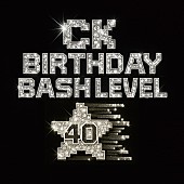「【Birstonas presents CK BIRTHDAY BASH LEVEL 40】」7枚目/7
