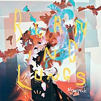 Newspeak、新曲「Burning Lungs」リリース決定 | Daily News