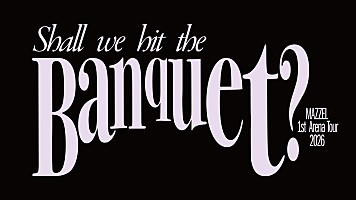 MAZZEL、ニューアルバム『Banquet』リリース＆初の全国アリーナツアー