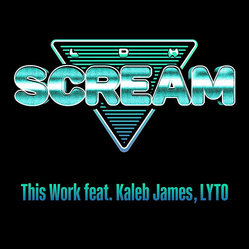 「LDH SCREAM 配信シングル「This Work feat. Kaleb James, LYTO」」2枚目/2