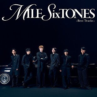 「【先ヨミ】SixTONES『MILESixTONES -Best Tracks-』49.6万枚で現在アルバム1位独走中」