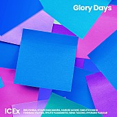 「ICEx 配信シングル「Glory Days」」2枚目/3