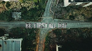 BE:FIRST「BE:FIRST、ニューシングル表題曲「BE:FIRST ALL DAY」先行配信が決定＆MVティザー映像公開」
