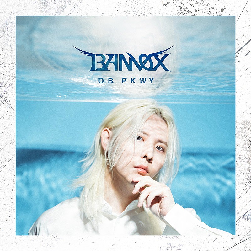 「BANVOX 配信シングル「OB PKWY」」2枚目/2