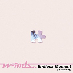 w-inds.「w-inds.、25周年記念プロジェクト『Re-Recording』シリーズ第2段「Endless Moment(Re-Recording)」配信決定」