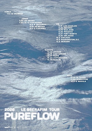 LE SSERAFIM「LE SSERAFIM、2度目のワールドツアー【2026 LE SSERAFIM TOUR 'PUREFLOW'】開催決定」