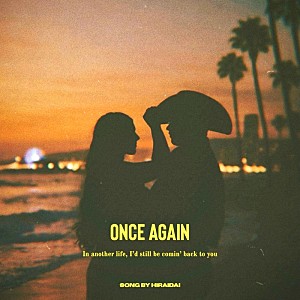 平井大「平井 大、連続配信シリーズ“THE BEACH TRIP DROPS”第3弾となる新曲「once again」配信リリース」