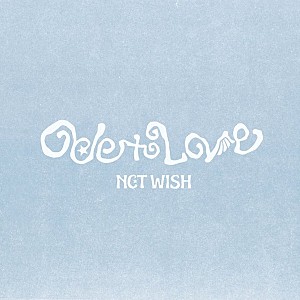 NCT WISH「【先ヨミ】NCT WISH『Ode to Love』1.3万枚で現在アルバム首位走行中 HYDEが追う」