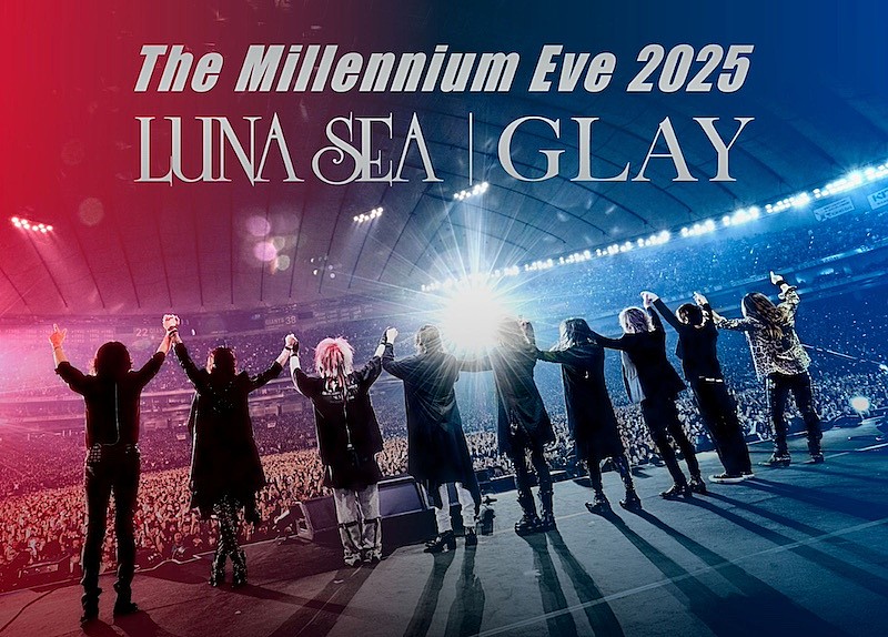 「LUNA SEA／GLAY、東京ドーム対バンライブ【The Millennium Eve 2025】ティザー映像第2弾公開」1枚目/3