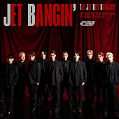 「THE JET BOY BANGERZ アルバム『JET BANGIN&amp;#039;』通常盤」16枚目/16