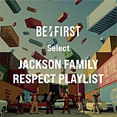 「「BE:FIRST Select - Jackson Family Respect Playlist -」」3枚目/3