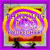 「.ENDRECHERI. 配信シングル「Thinking Time feat. BREIMEN」」2枚目/3