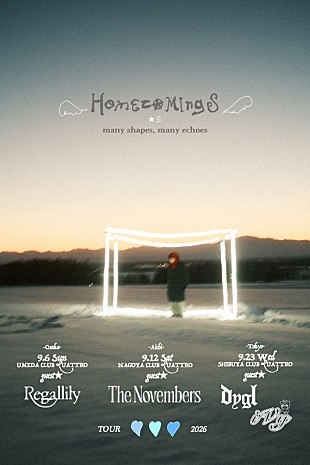 「Homecomings、東名阪クアトロツアー【many shapes, many echoes】対バンゲスト発表」