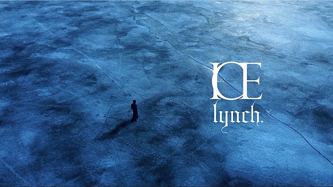 「lynch.、7月発売ニューAL『CLIMAX』からリードトラック「ICE」MV公開」1枚目/5