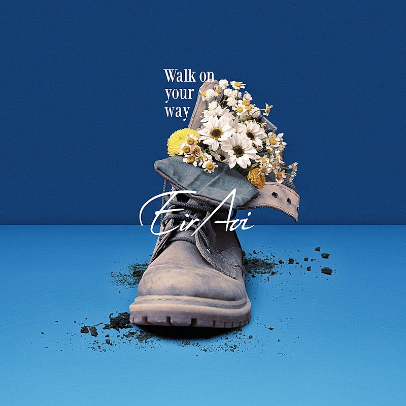 「藍井エイル 配信シングル「Walk on your way」」2枚目/2
