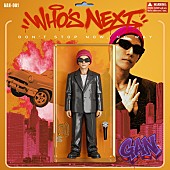 「GAN 配信シングル「Who&amp;#039;s Next」」2枚目/3