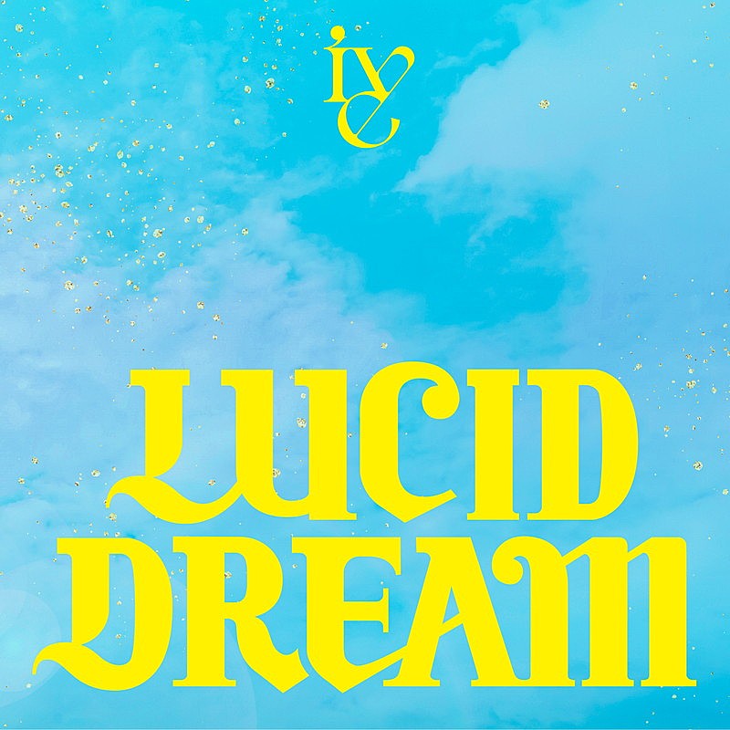 「IVE 配信シングル「LUCID DREAM (☆Taku Takahashi Remix)」」2枚目/2
