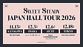 「【SWEET STEADY JAPAN HALL TOUR 2026】」4枚目/4