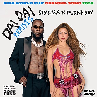 「＜インタビュー＞マーケティング専門家が語る、シャキーラ&amp;バーナ・ボーイ「ダイ・ダイ」がサッカーW杯をきっかけに世界中のチャートを席巻した理由」
