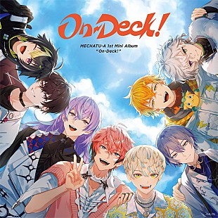 「【ビルボード】MECHATU-A『On-Deck!』が総合アルバム首位　CD／ダウンロードで2冠達成」