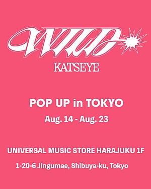 KATSEYE「KATSEYE、新作EPリリースを記念して『KATSEYE ‘WILD’ POP UP in Tokyo』が開催決定」