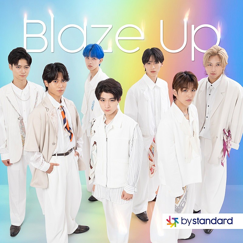「by standard 配信シングル「Blaze Up」」3枚目/10
