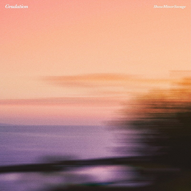 「ShowMinorSavage 配信シングル「Gradation」」2枚目/2